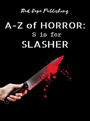cover image of S is for Slasher